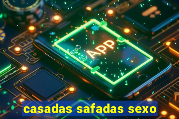 casadas safadas sexo